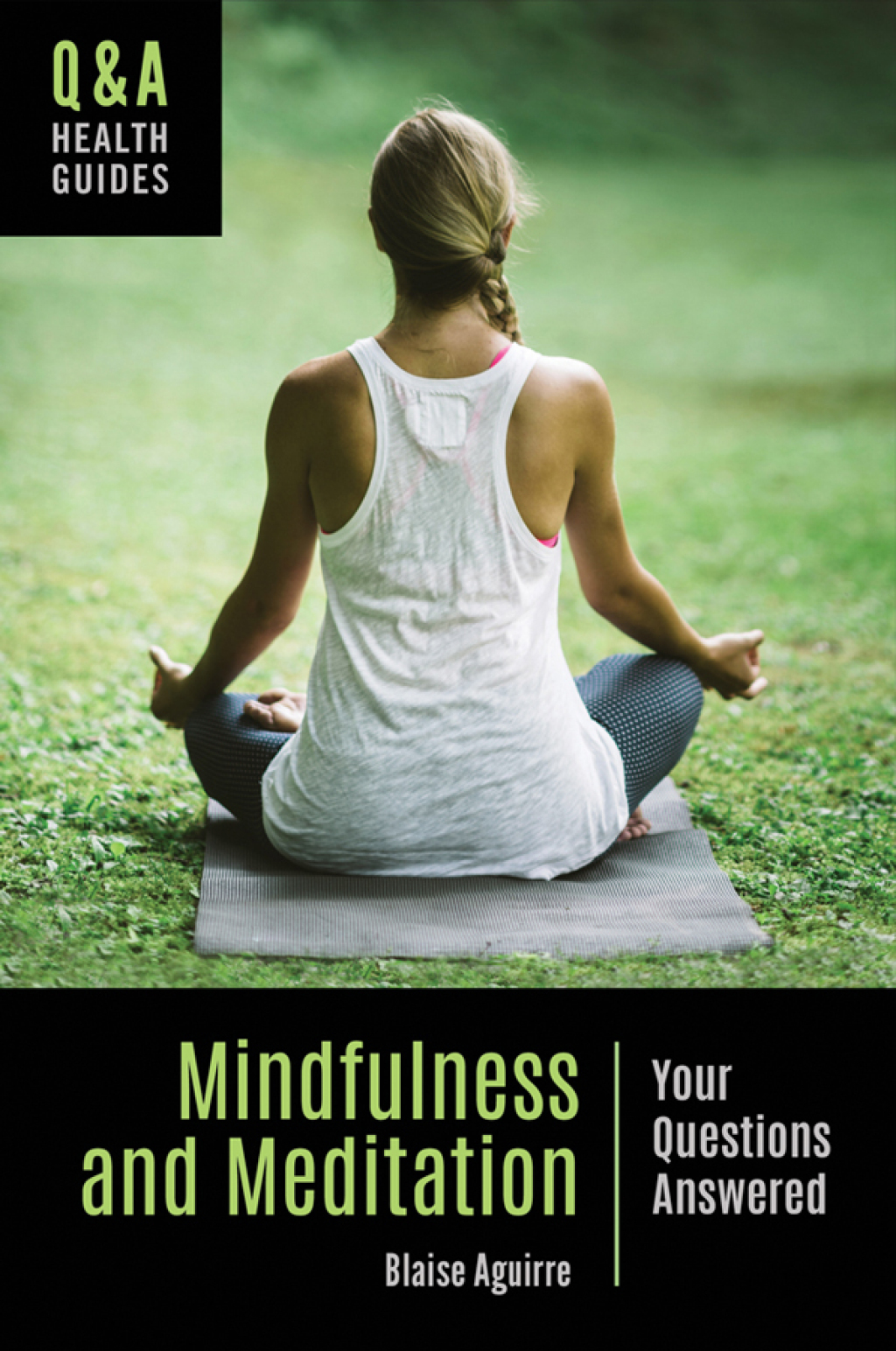 Mindfulness and Meditation Your Questions Answered 1st Edition â€“ PDF/EPUB Version Downloadable