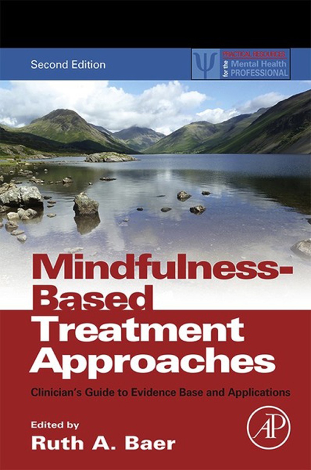Mindfulness-Based Treatment Approaches: Clinician's Guide to Evidence Base and Applications 2nd Edition â€“ PDF/EPUB Version Downloadable