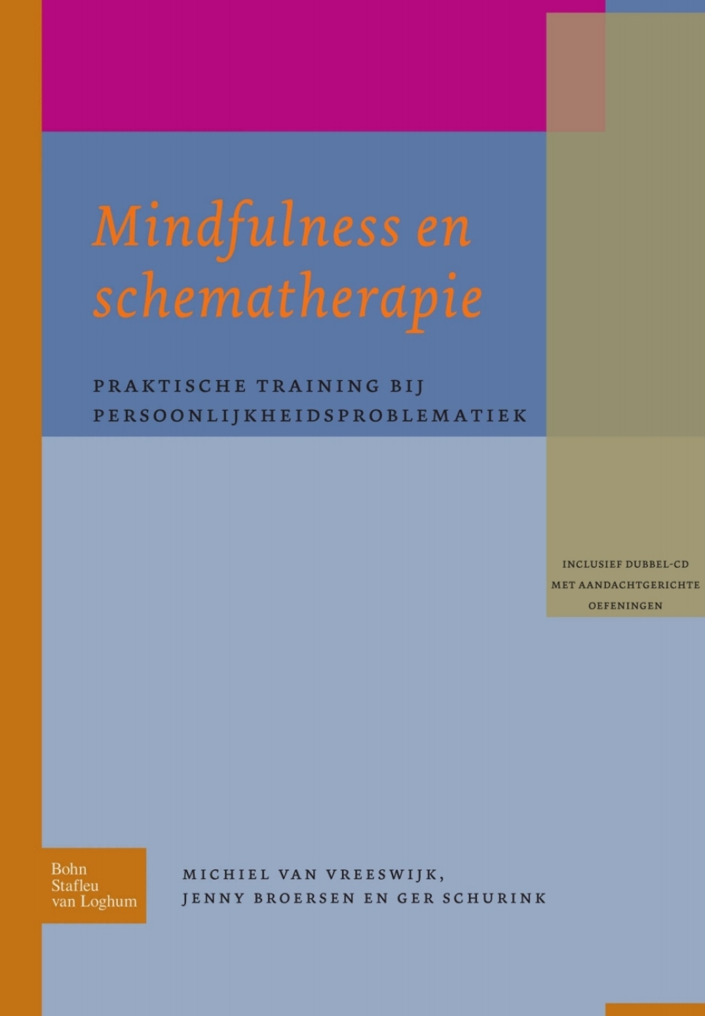 Mindfulness en schematherapie Praktische training bij persoonlijkheidsproblematiek  â€“ PDF/EPUB Version Downloadable