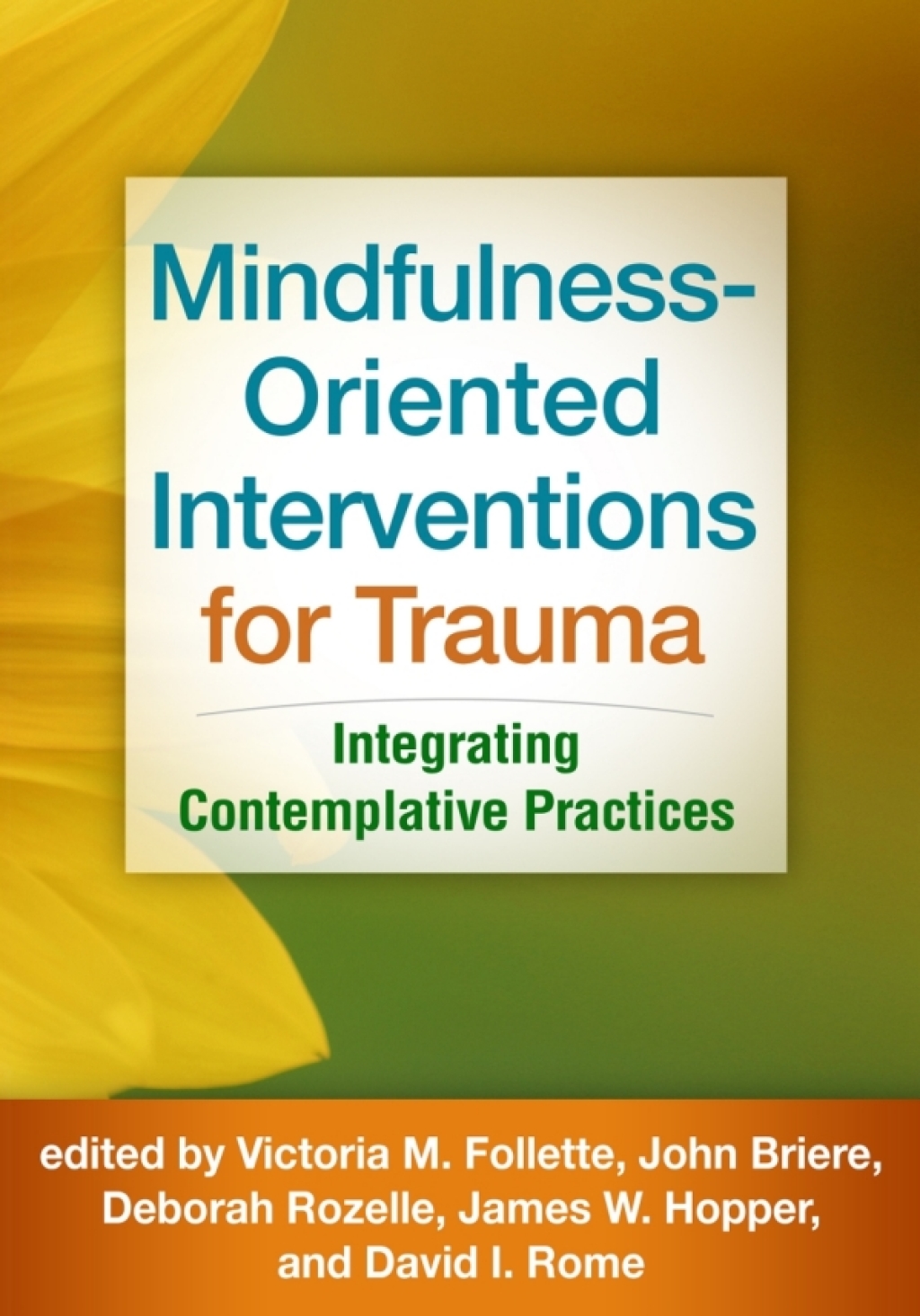 Mindfulness-Oriented Interventions for Trauma Integrating Contemplative Practices - (PDF/EPUB Version)