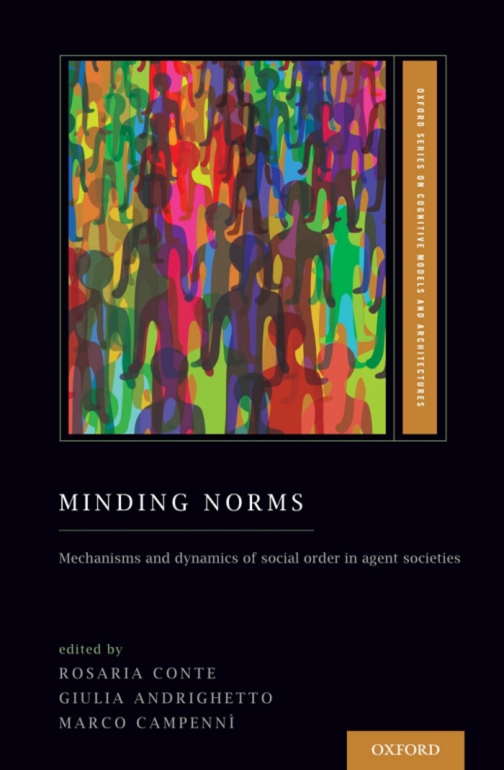 Minding Norms Mechanisms and Dynamics of Social Order in Agent Societies 1st Edition â€“ PDF/EPUB Version Downloadable