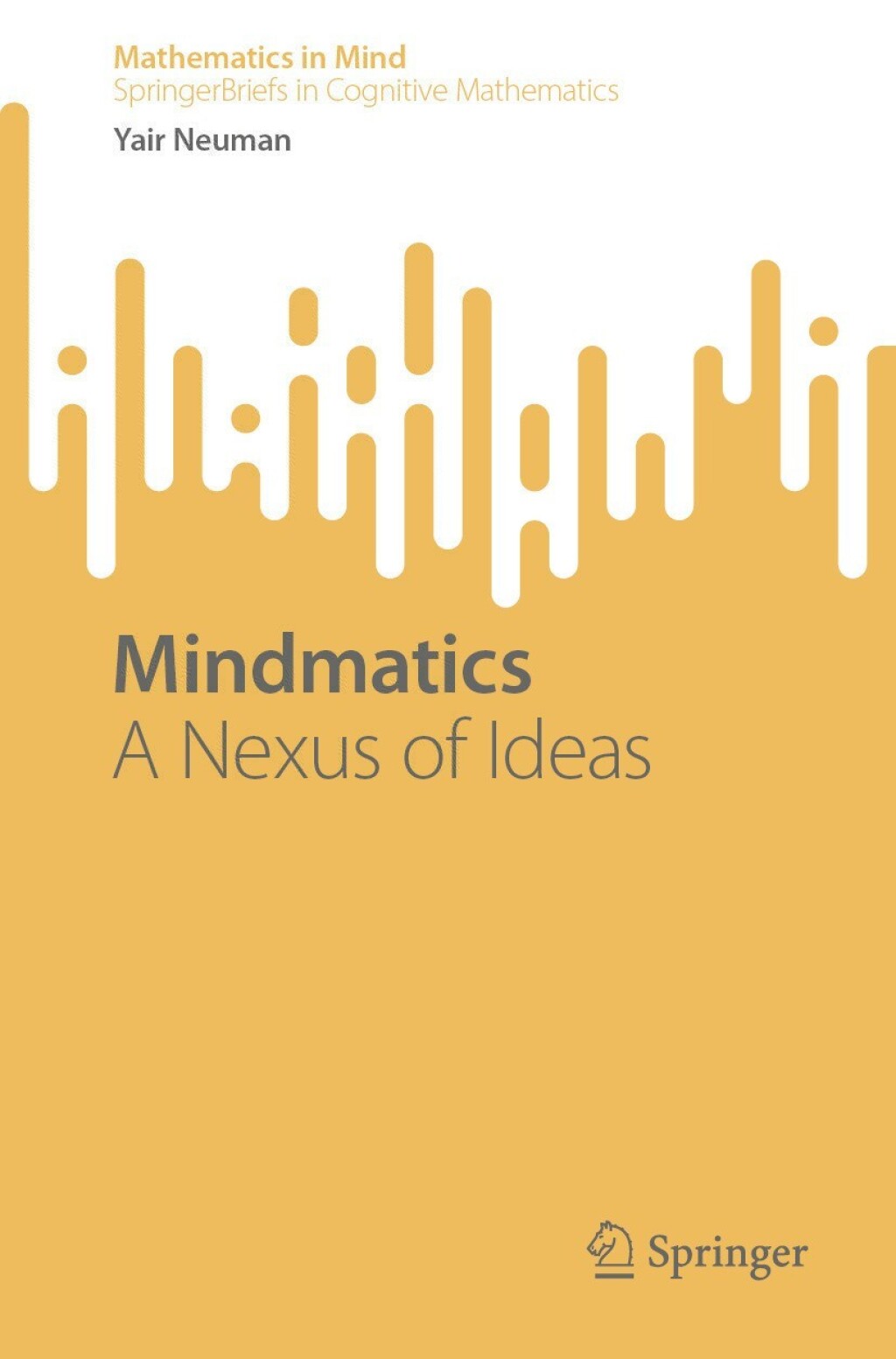 Mindmatics A Nexus of Ideas  â€“ PDF/EPUB Version Downloadable