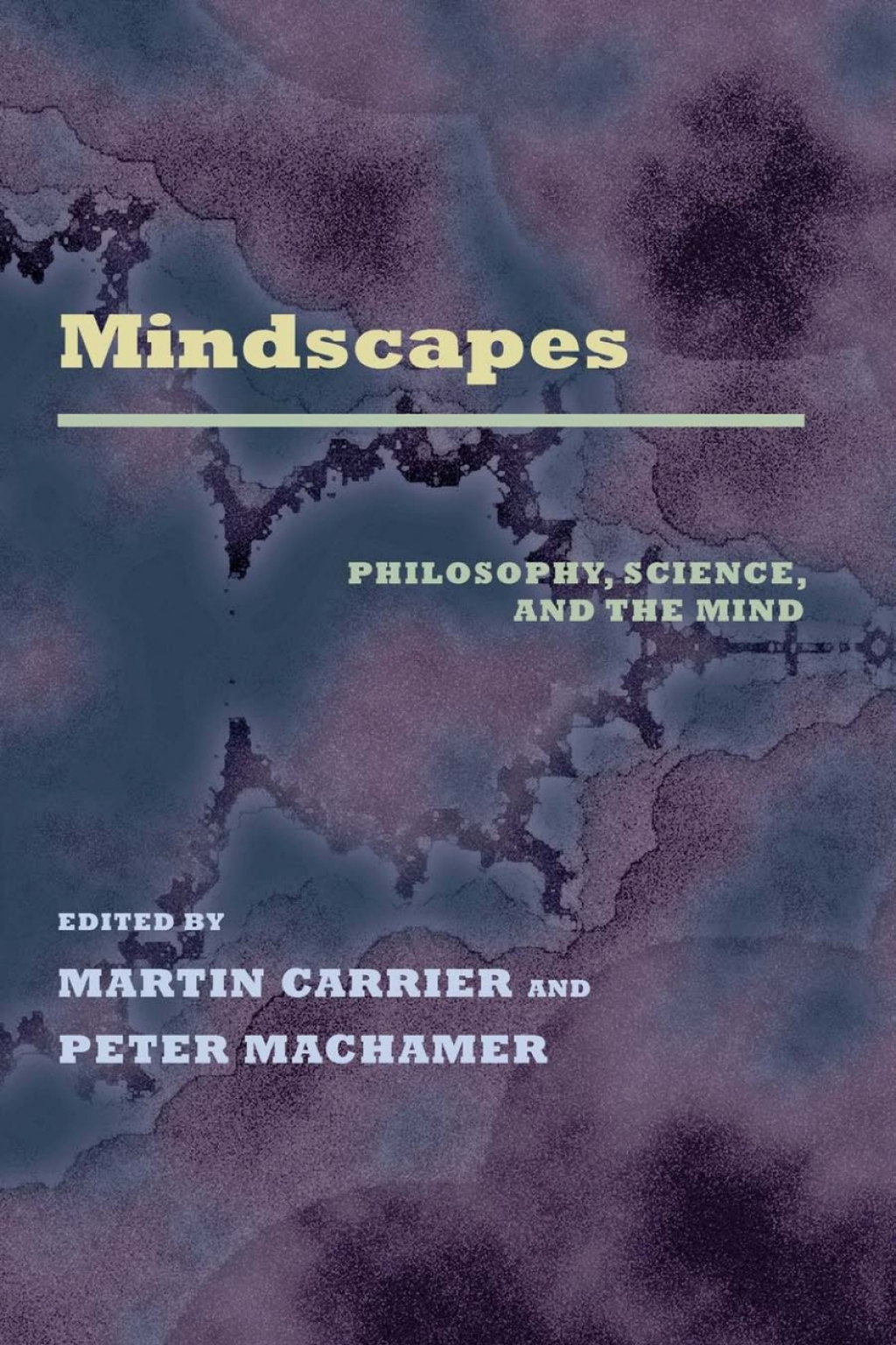 Mindscapes Philosophy, Science, and the Mind  â€“ PDF/EPUB Version Downloadable