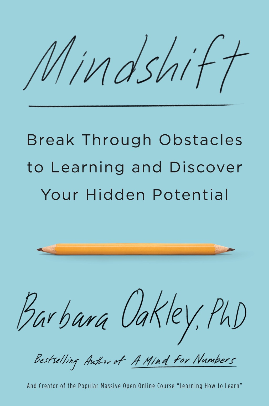 Mindshift Break Through Obstacles to Learning and Discover Your Hidden Potential - (PDF/EPUB Version)