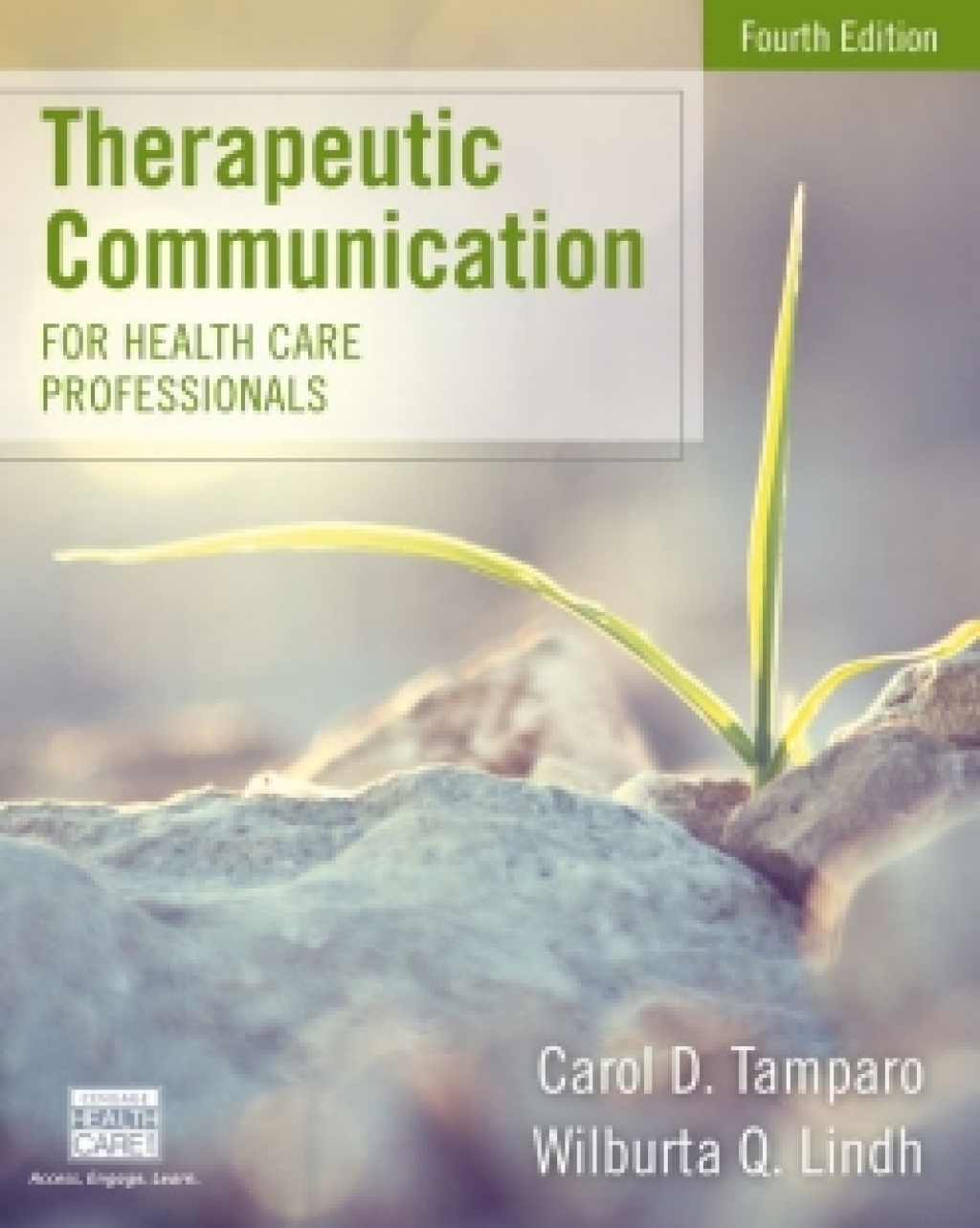 MindTap Basic Health Sciences, 2 terms (12 months) Instant Access for Tamparo/Lindh's Therapeutic Communications for Health Care Professionals 4th Edition â€“ PDF/EPUB Version Downloadable