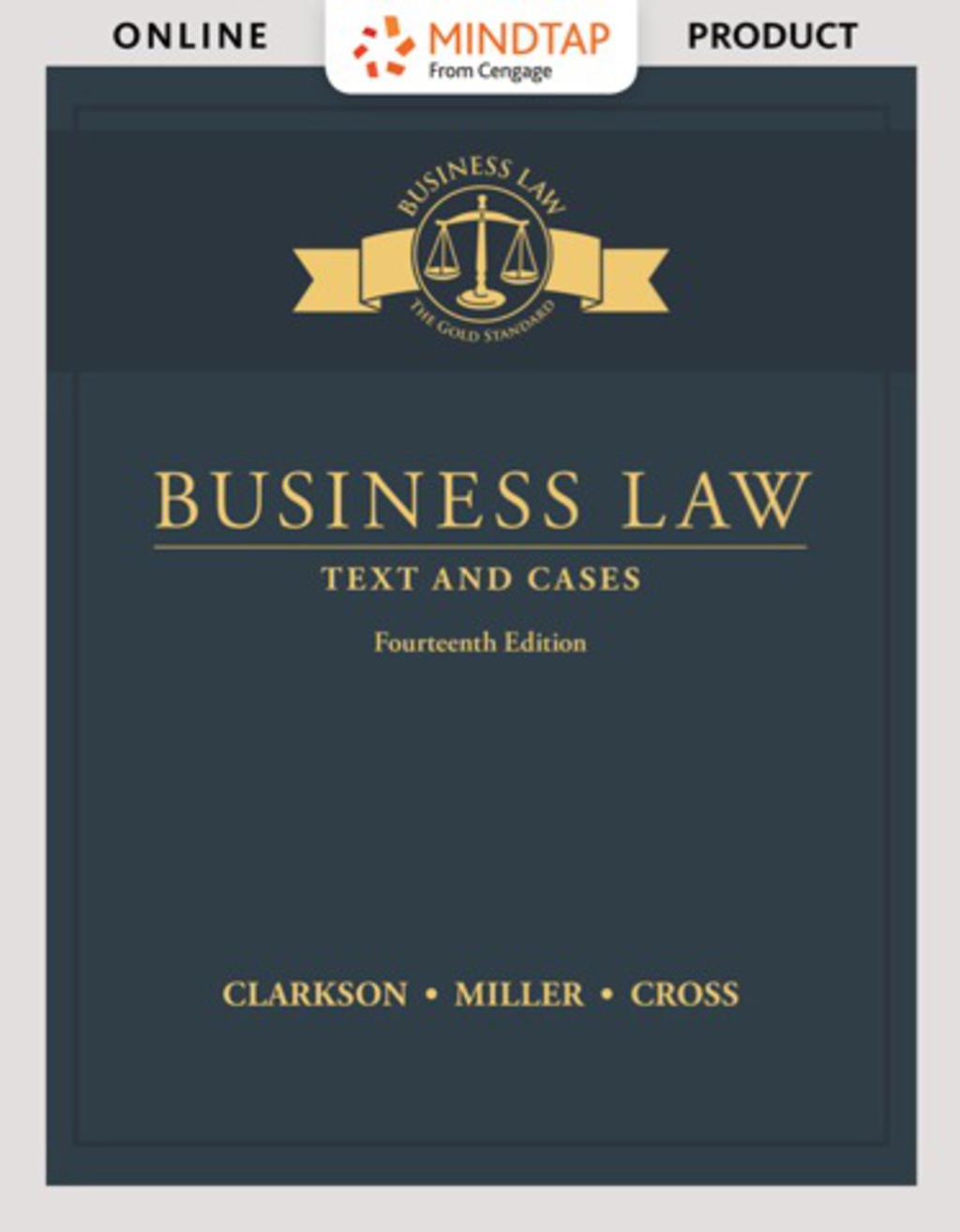 MindTap Business Law for Clarkson/Miller/Cross' Business Law: Text and Cases 14th Edition â€“ PDF/EPUB Version Downloadable