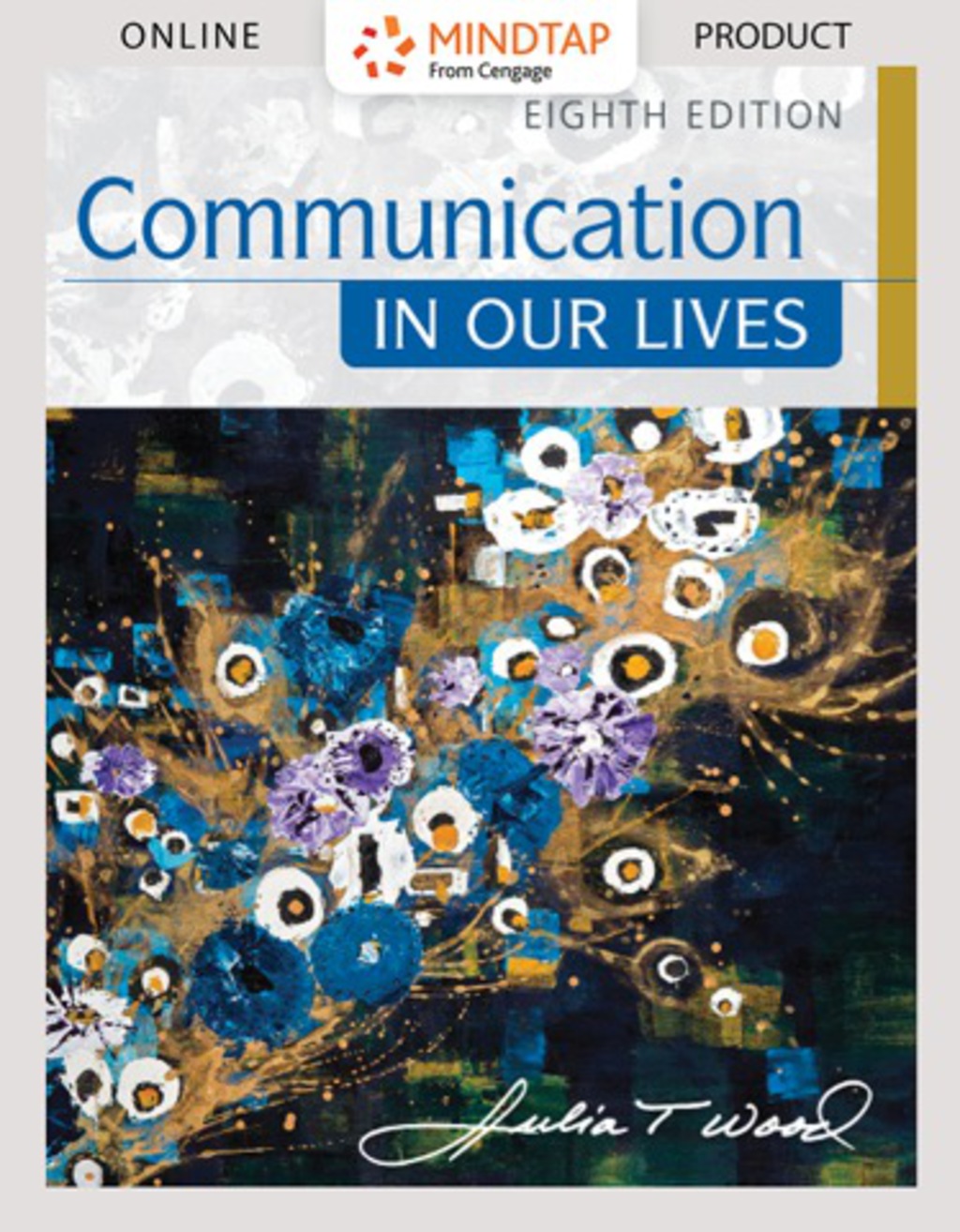 MindTap Communication for Wood's Communication in Our Lives 8th Edition â€“ PDF/EPUB Version Downloadable