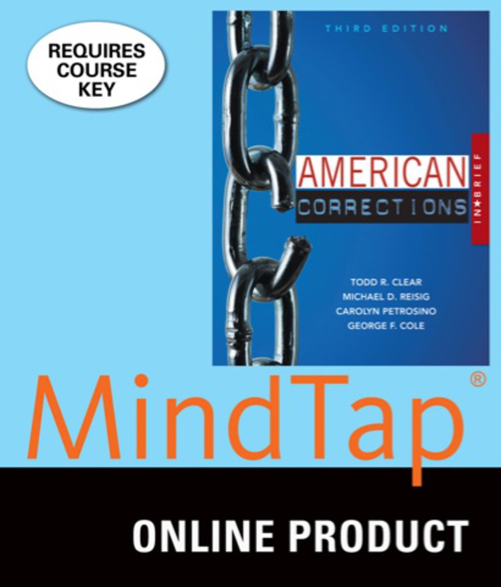 MindTap Criminal Justice for Clear/Reisig/Petrosino/Cole's American Corrections in Brief 3rd Edition â€“ PDF/EPUB Version Downloadable