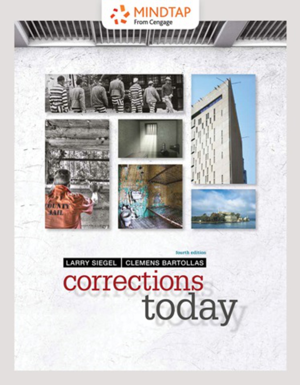 MindTap Criminal Justice for Siegel/Bartollas' Corrections Today 4th Edition â€“ PDF/EPUB Version Downloadable