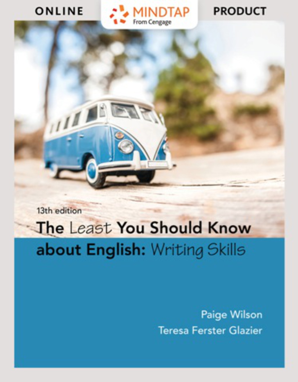 MindTap Developmental English for Wilson/Glazier's The Least You Should Know About English: Writing Skills 13th Edition â€“ PDF/EPUB Version Downloadable