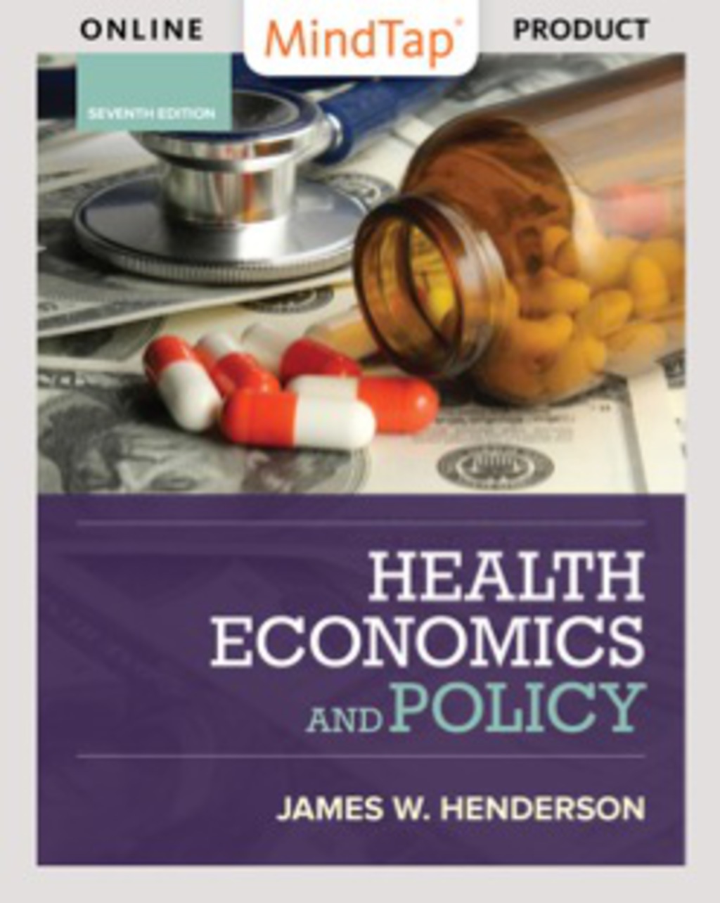 MindTap Economics for Henderson's Health Economics and Policy 7th Edition â€“ PDF/EPUB Version Downloadable