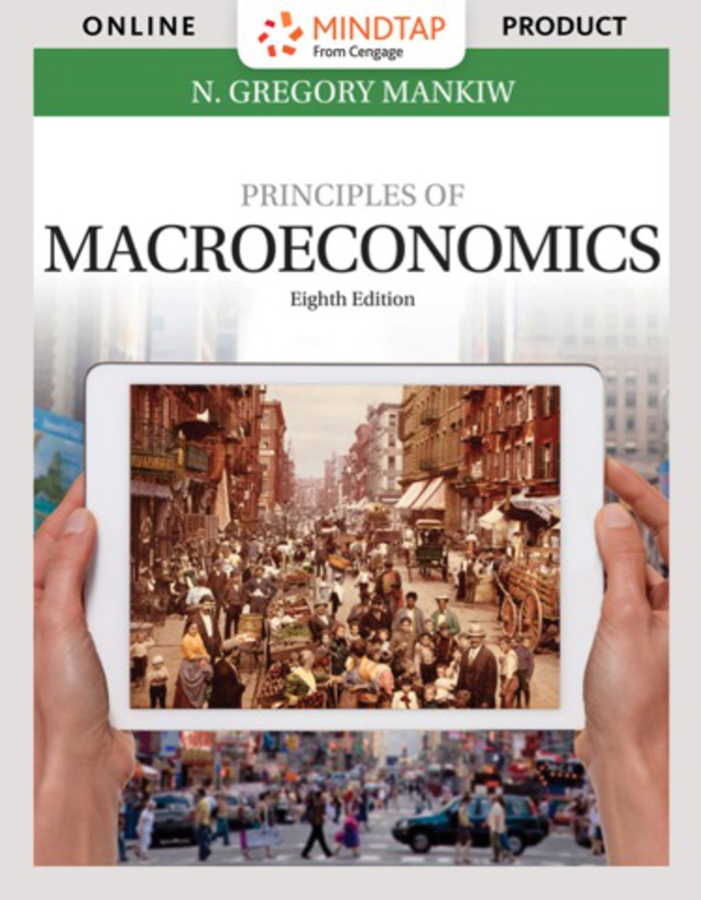 MindTap Economics for Mankiw's Principles of Macroeconomics 8th Edition â€“ PDF/EPUB Version Downloadable