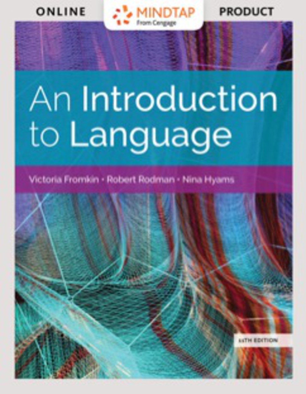 MindTap English for Fromkin/Rodman/Hyams' An Introduction to Language 11th Edition â€“ PDF/EPUB Version Downloadable