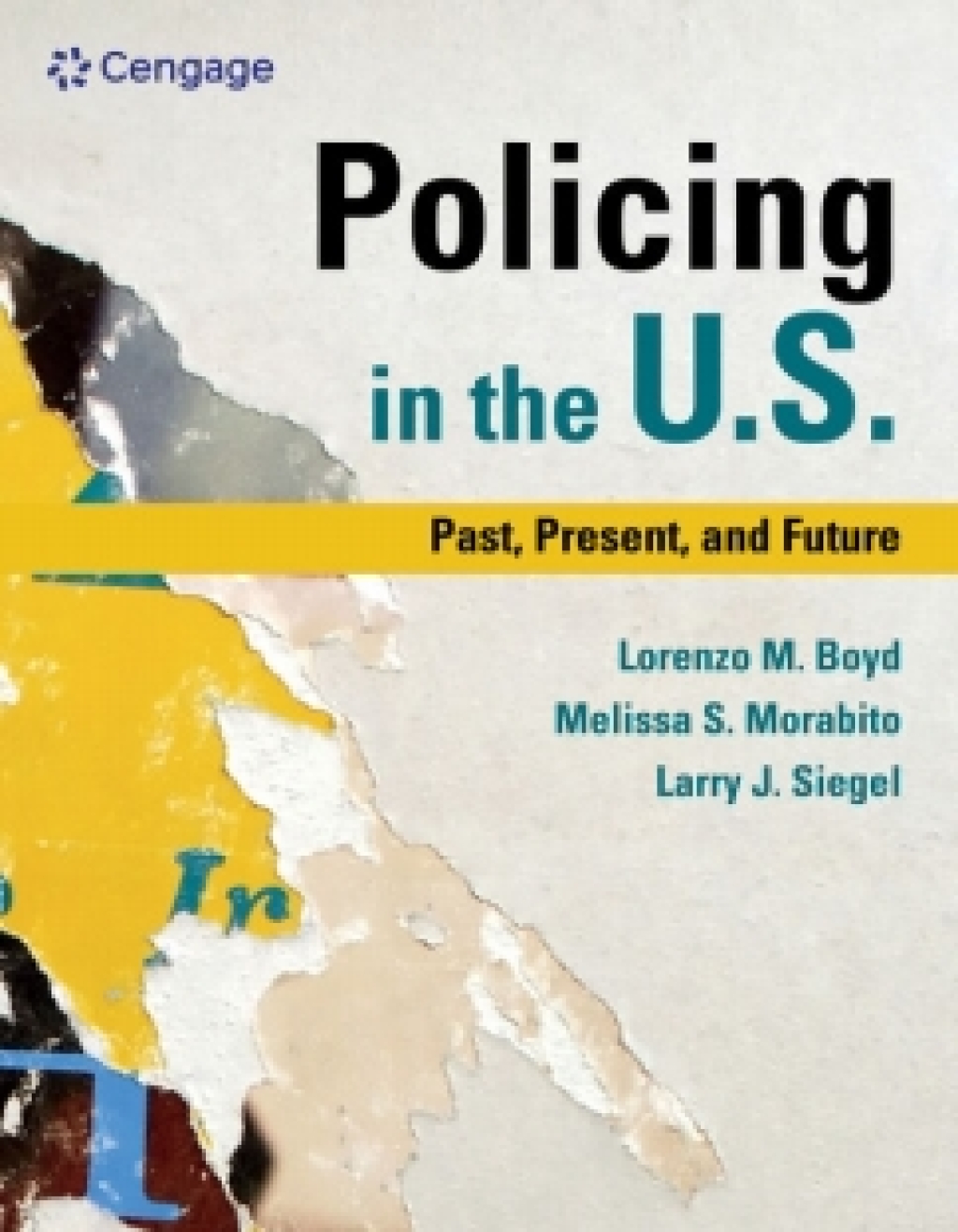 MindTap for Boyd/Morabito/Siegel's Policing in the U.S.: Past, Present and Future, 1 term Instant Access 1st Edition â€“ PDF/EPUB Version Downloadable