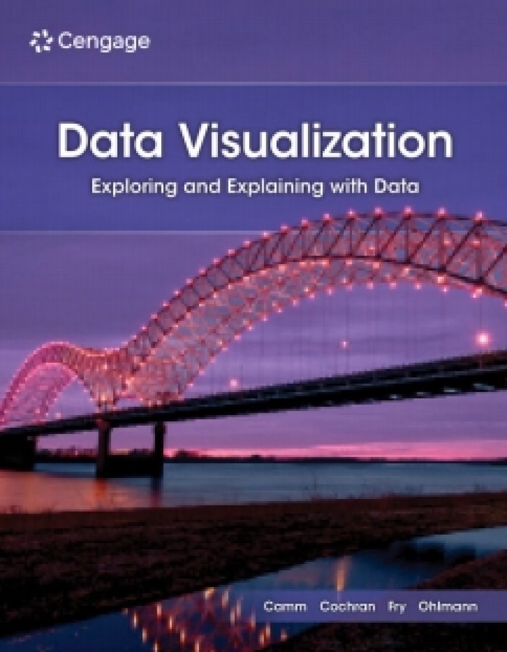 MindTap for Camm/Cochran/Fry/Ohlmann's Data Visualization: Exploring and Explaining with Data, 1 term Instant Access 2nd Edition â€“ PDF/EPUB Version Downloadable