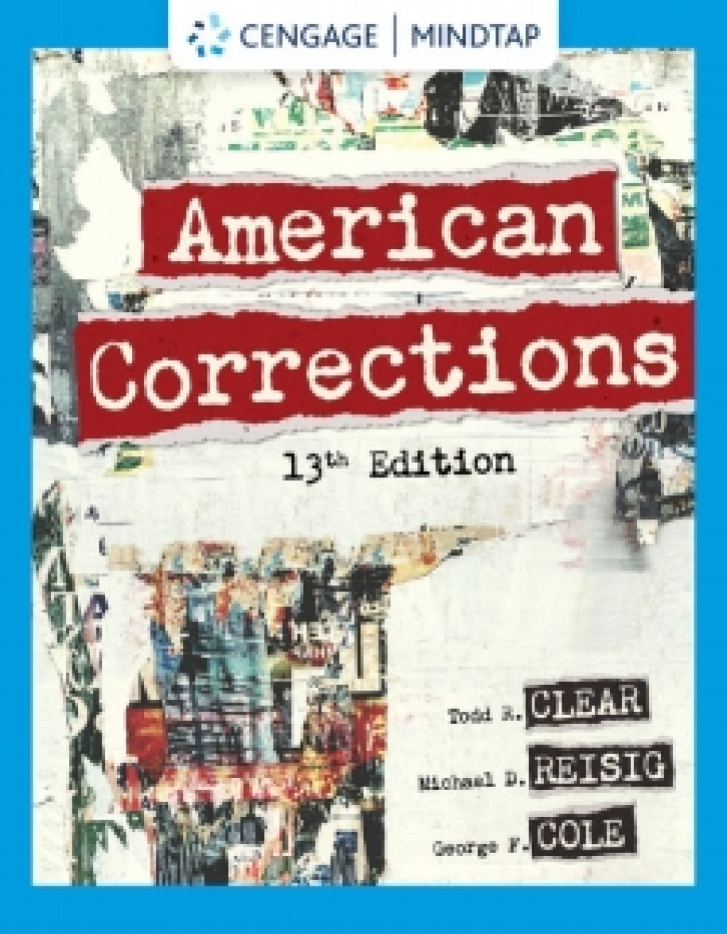 MindTap for Clear/Reisig/Cole's American Corrections 13th Edition â€“ PDF/EPUB Version Downloadable