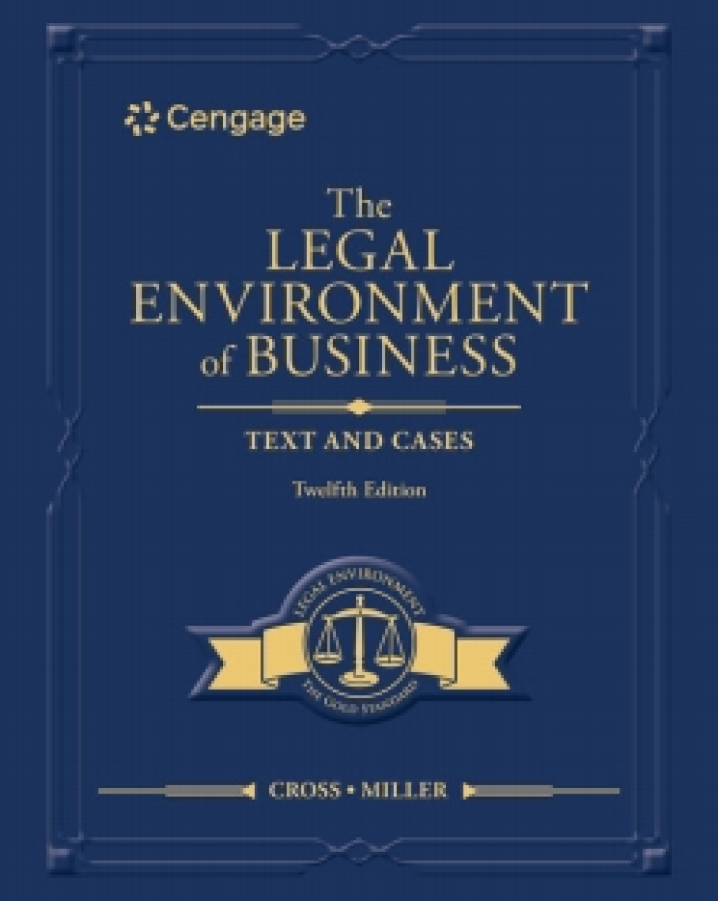 MindTap for Cross/Miller's The Legal Environment of Business: Text and Cases, 1 term Instant Access 12th Edition â€“ PDF/EPUB Version Downloadable