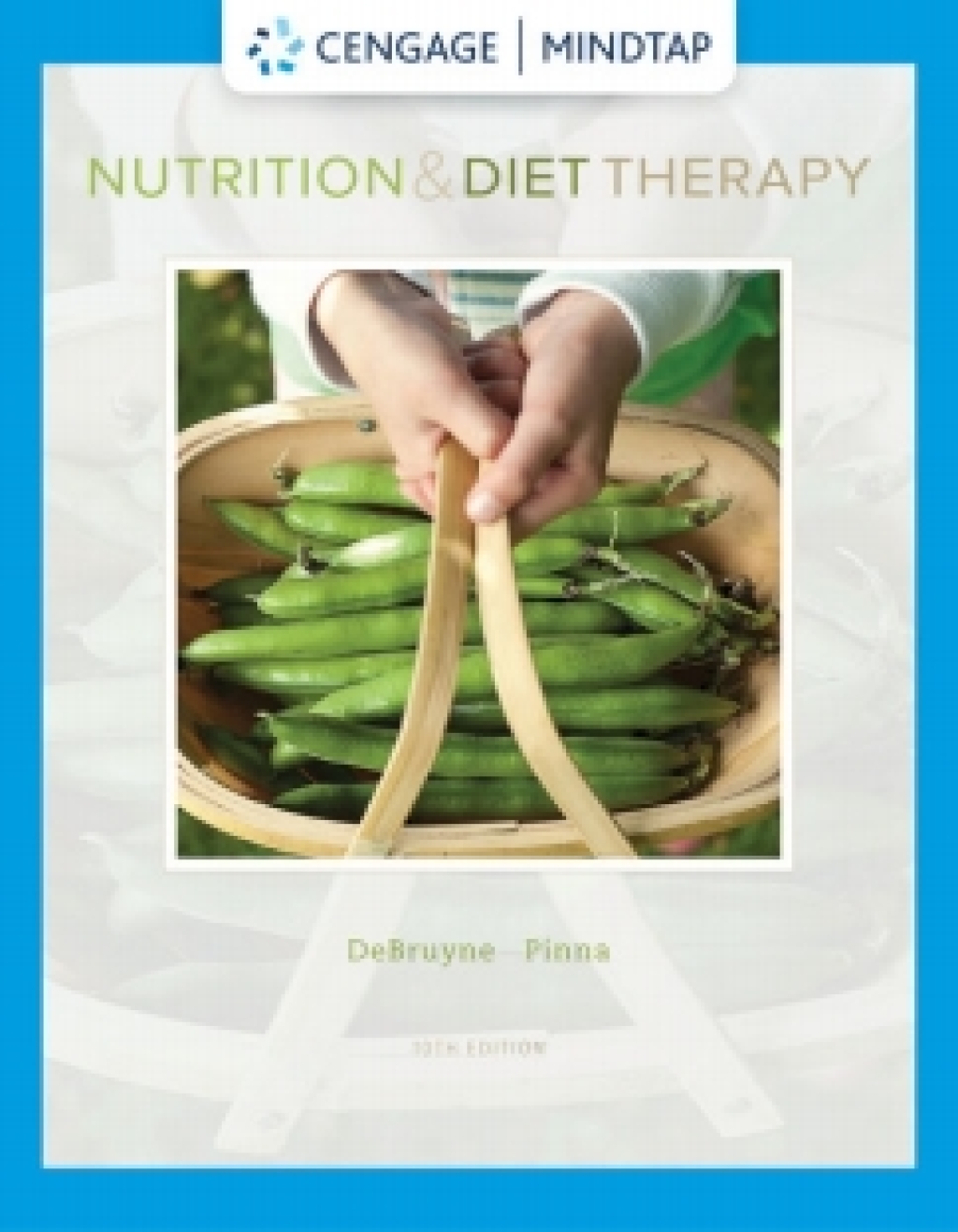 MindTap for DeBruyne/Pinna/Whitney's Nutrition and Diet Therapy 10th Edition â€“ PDF/EPUB Version Downloadable