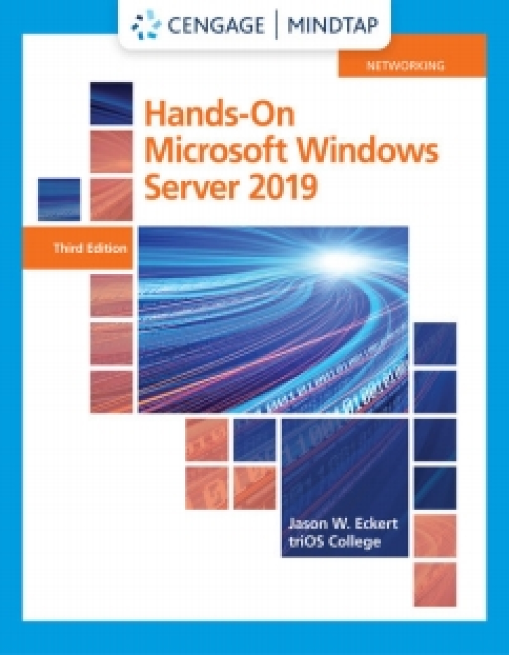 MindTap for Eckert's Hands-On Microsoft Windows Server 2019 3rd Edition â€“ PDF/EPUB Version Downloadable