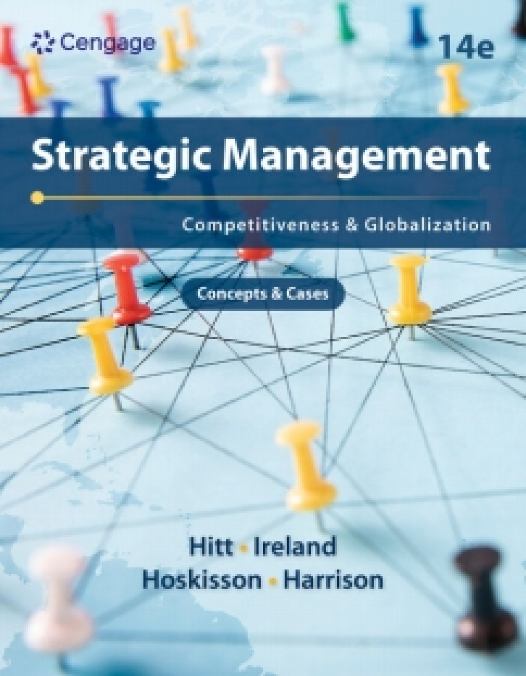 MindTap for Hitt/Ireland/Hoskisson/Harrison's Strategic Management: Concepts and Cases: Competitiveness and Globalization, 1 term Instant Access 14th Edition â€“ PDF/EPUB Version Downloadable