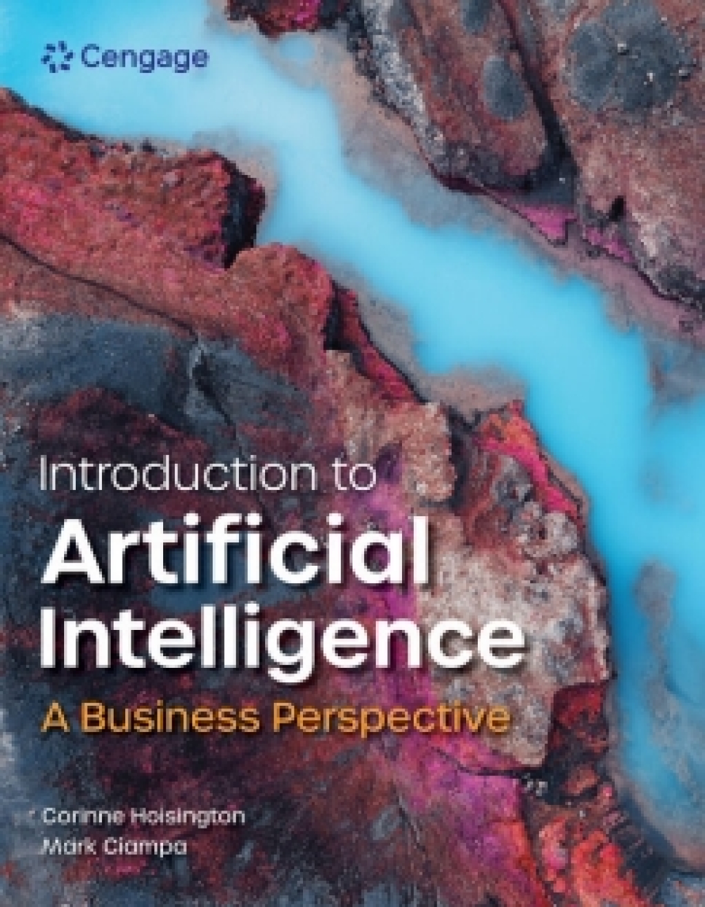 MindTap for Hoisington/Ciampa's Introduction to Artificial Intelligence: A Business Perspective, 1 term Instant Access 1st Edition â€“ PDF/EPUB Version Downloadable