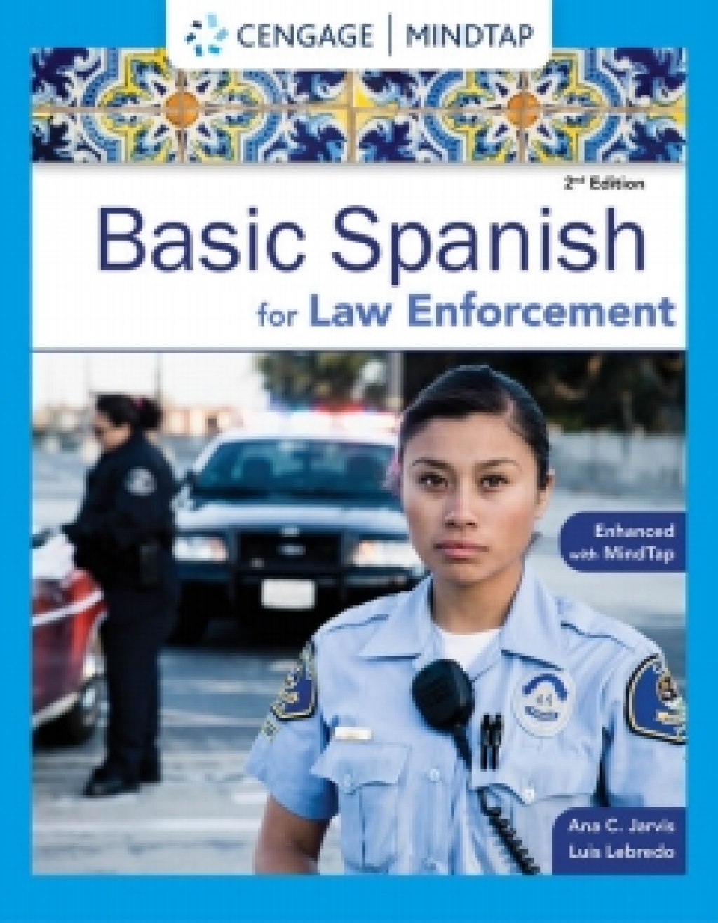 MindTap for Jarvis/Lebredo's Spanish for Law Enforcement, 4 terms Instant Access 2nd Edition â€“ PDF/EPUB Version Downloadable