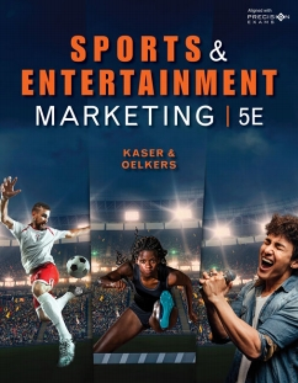 MindTap for Kaser's Sports and Entertainment Marketing, Student Edition, 2 Terms Instant Access 5th Edition â€“ PDF/EPUB Version Downloadable