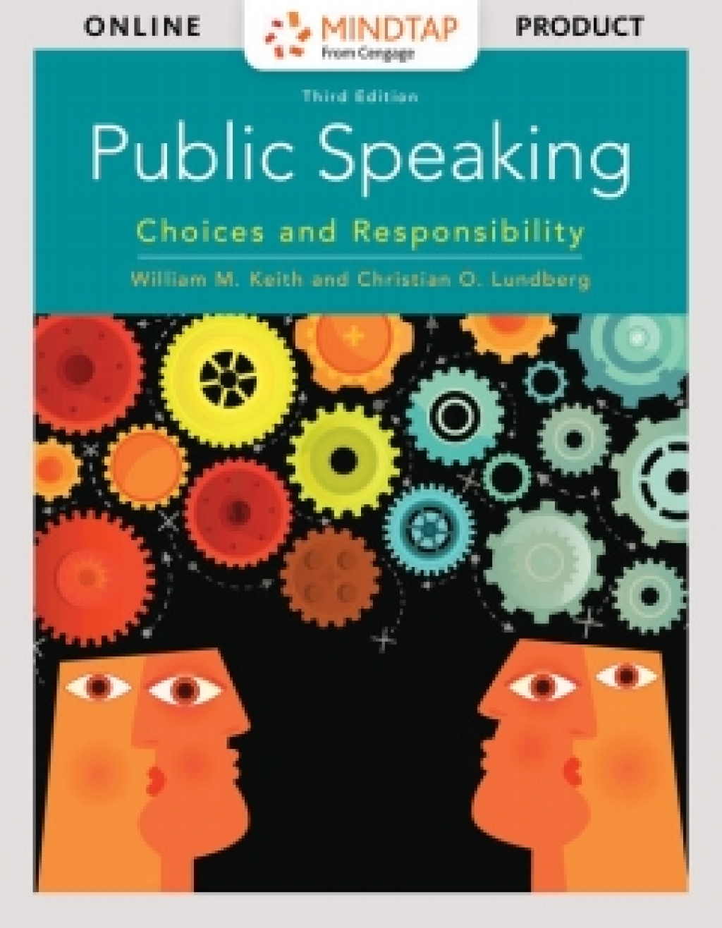 MindTap for Keith/Lundberg's Public Speaking: Choice and Responsibility 3rd Edition â€“ PDF/EPUB Version Downloadable
