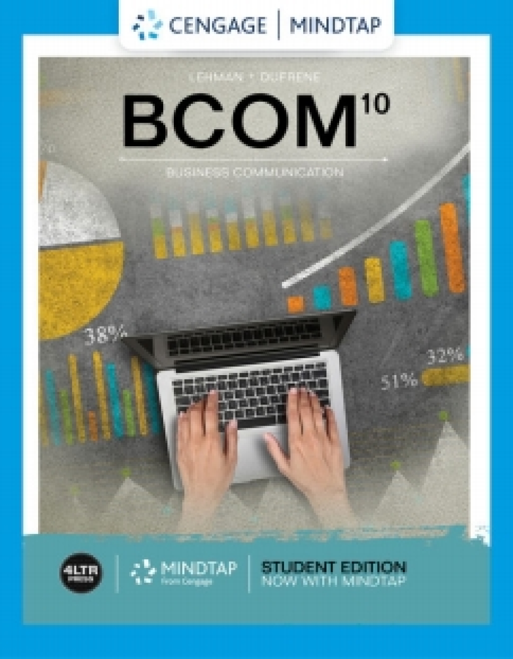 MindTap for Lehman/Dufrene/Walker's BCOM 10th Edition â€“ PDF/EPUB Version Downloadable