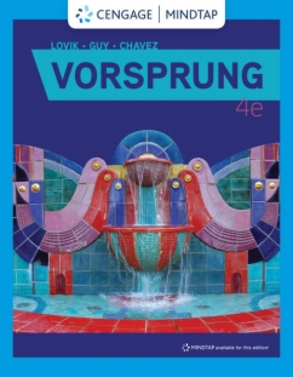 MindTap for Lovik/Guy/Chavez's Vorsprung 4th Edition â€“ PDF/EPUB Version Downloadable