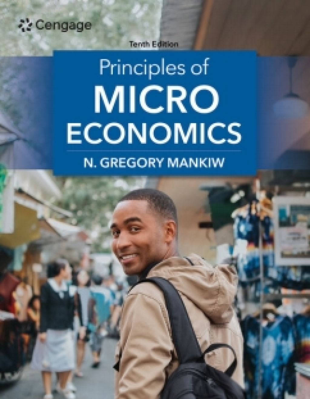 MindTap for Mankiw's Principles of Microeconomics, 1 term Instant Access 10th Edition â€“ PDF/EPUB Version Downloadable