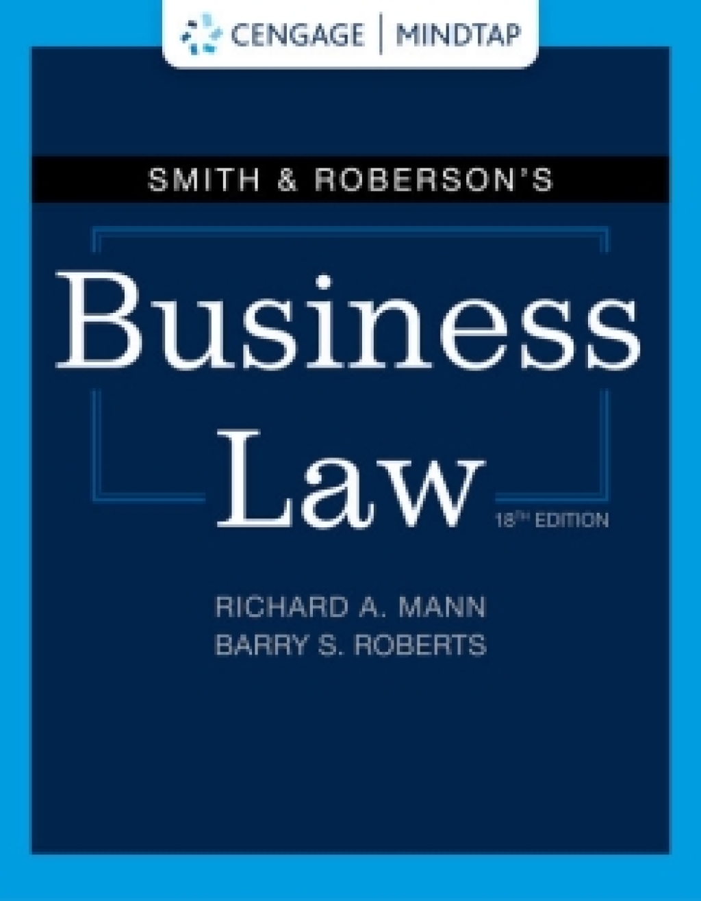 MindTap for Mann/Roberts' Smith & Roberson's Business Law, 2 terms Instant Access 18th Edition â€“ PDF/EPUB Version Downloadable