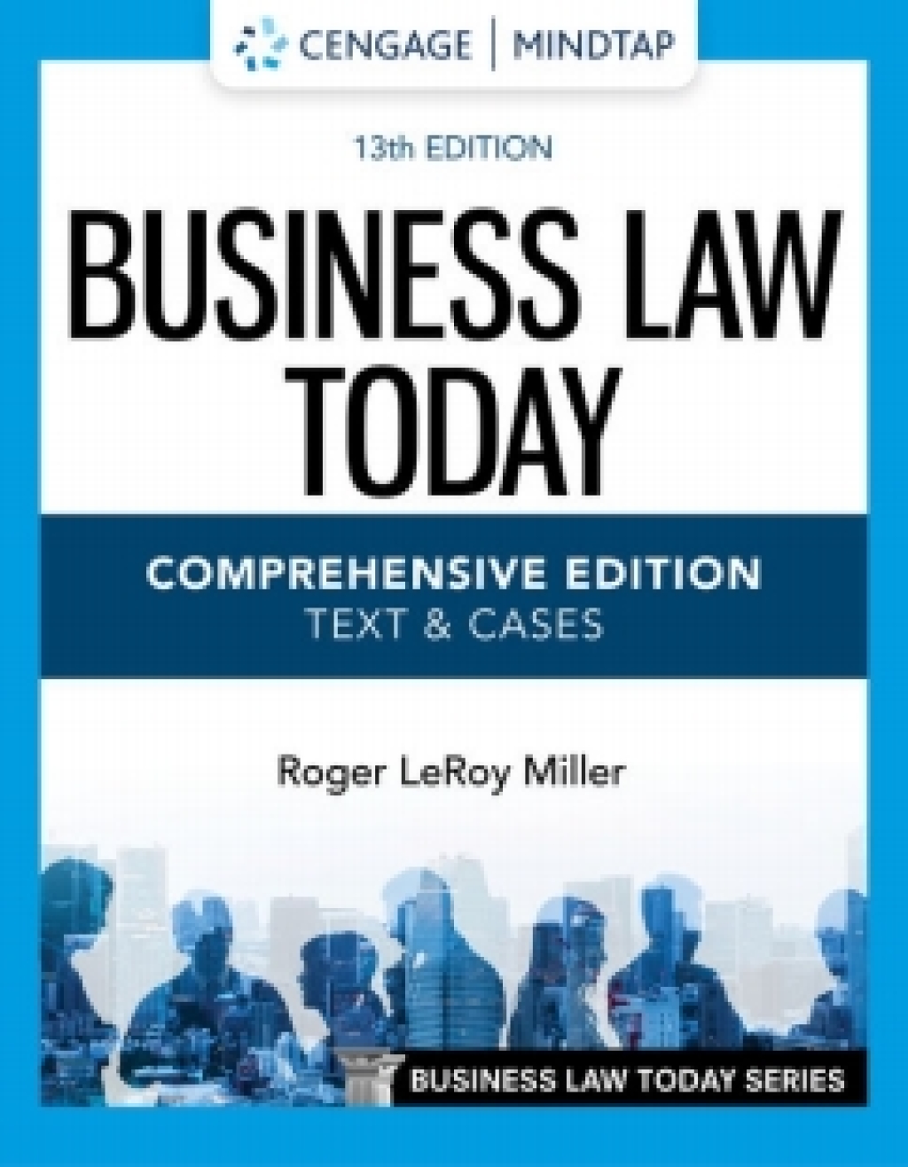 MindTap for Miller's Business Law Today, Comprehensive 13th Edition â€“ PDF/EPUB Version Downloadable
