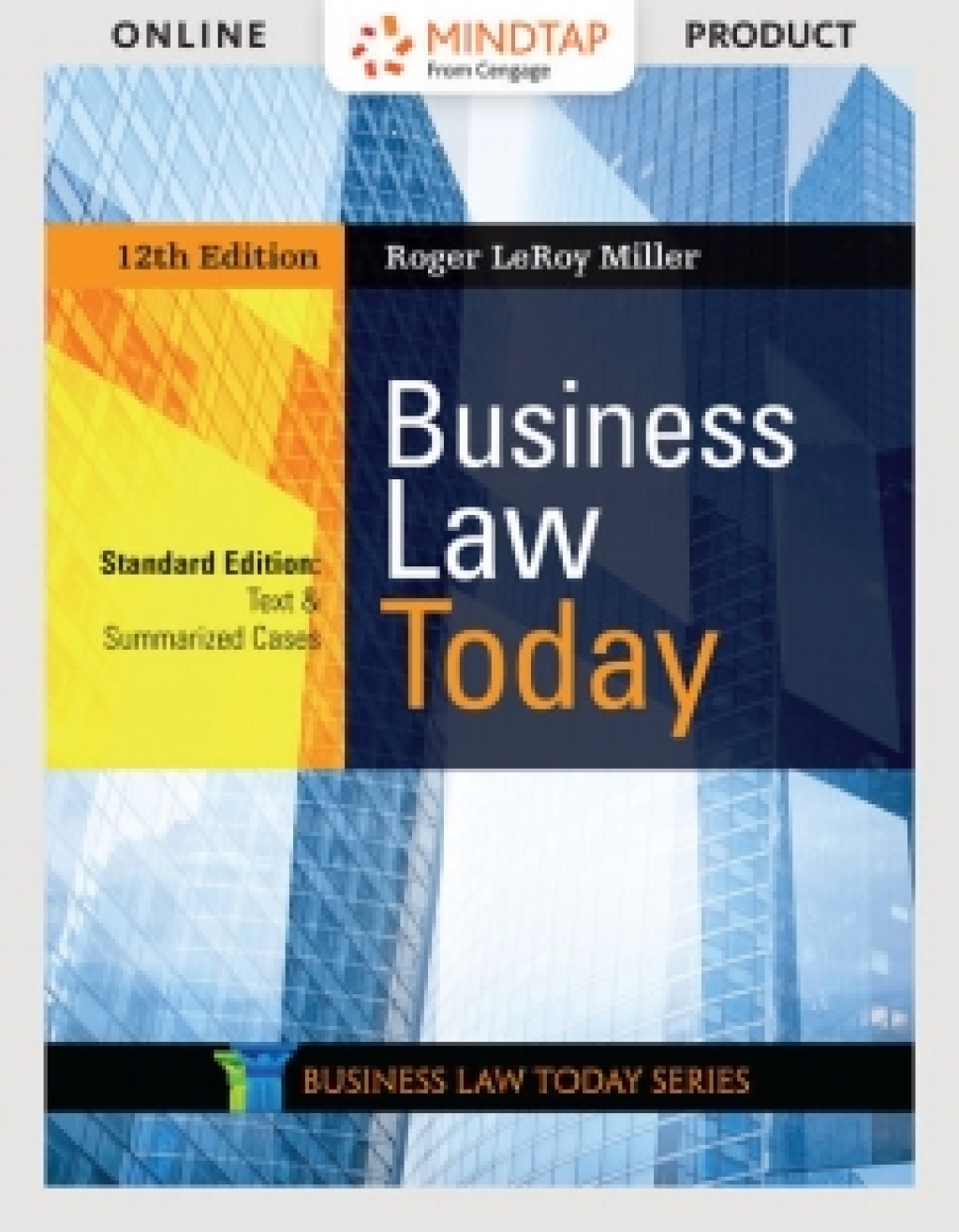 MindTap for Miller's Business Law Today, Standard: Text & Summarized Cases 12th Edition â€“ PDF/EPUB Version Downloadable