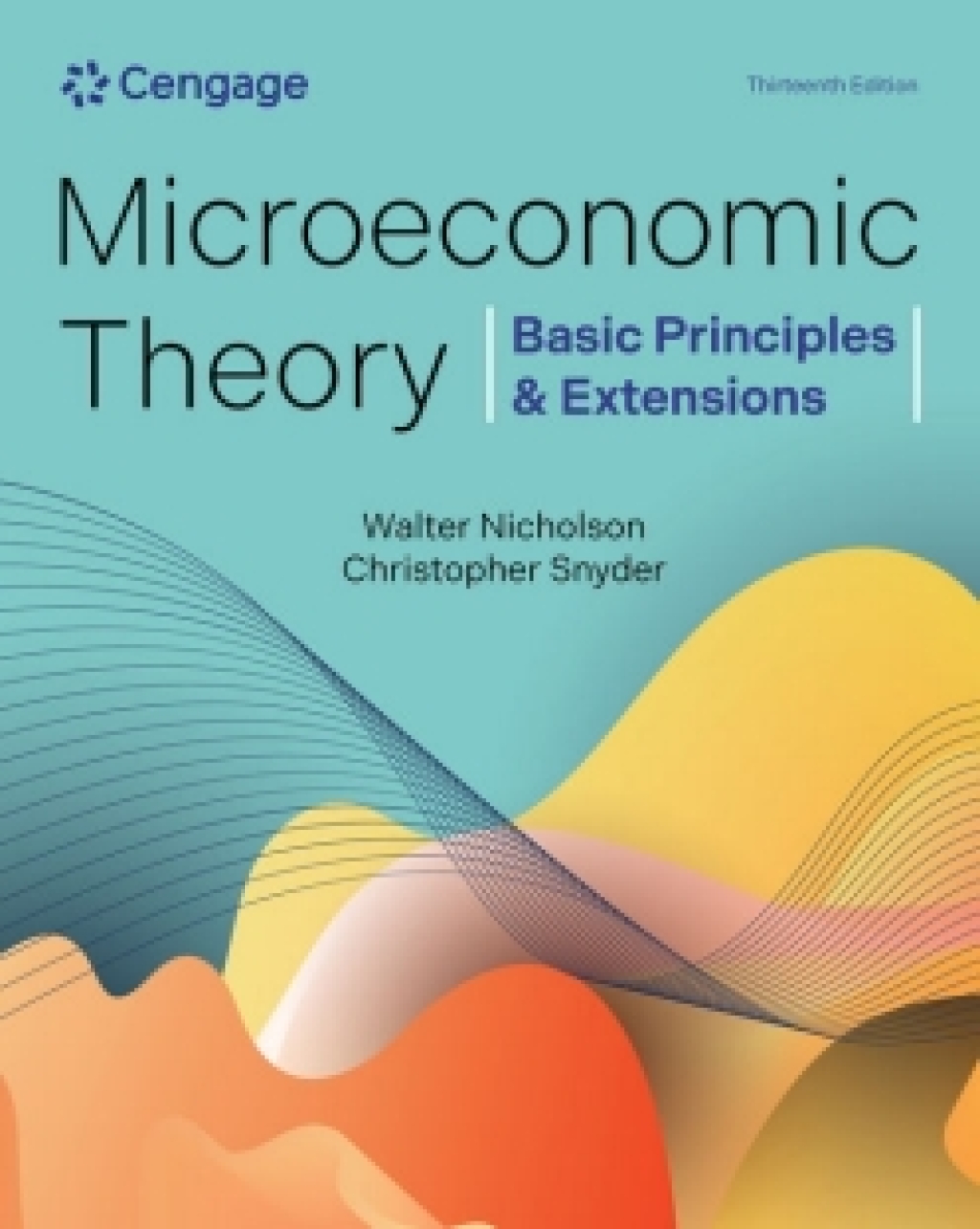 MindTap for Nicholson/Snyder's Microeconomic Theory: Basic Principles and Extensions, 1 term Instant Access 13th Edition â€“ PDF/EPUB Version Downloadable