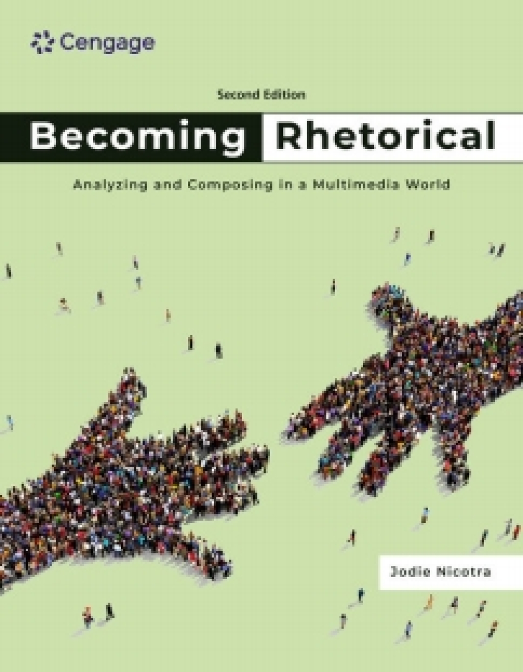 MindTap for Nicotra's Becoming Rhetorical: Analyzing and Composing in a Multimedia World, 1 term Instant Access 2nd Edition â€“ PDF/EPUB Version Downloadable
