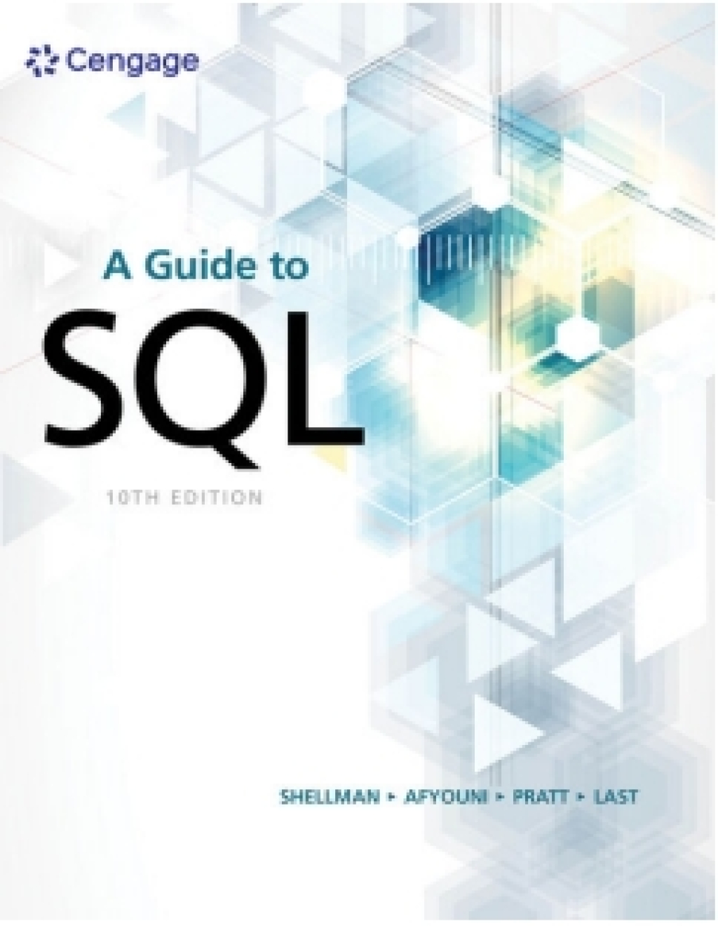MindTap for Shellman/Afyouni/Pratt/Last's A Guide to SQL, 1 term Instant Access 10th Edition â€“ PDF/EPUB Version Downloadable
