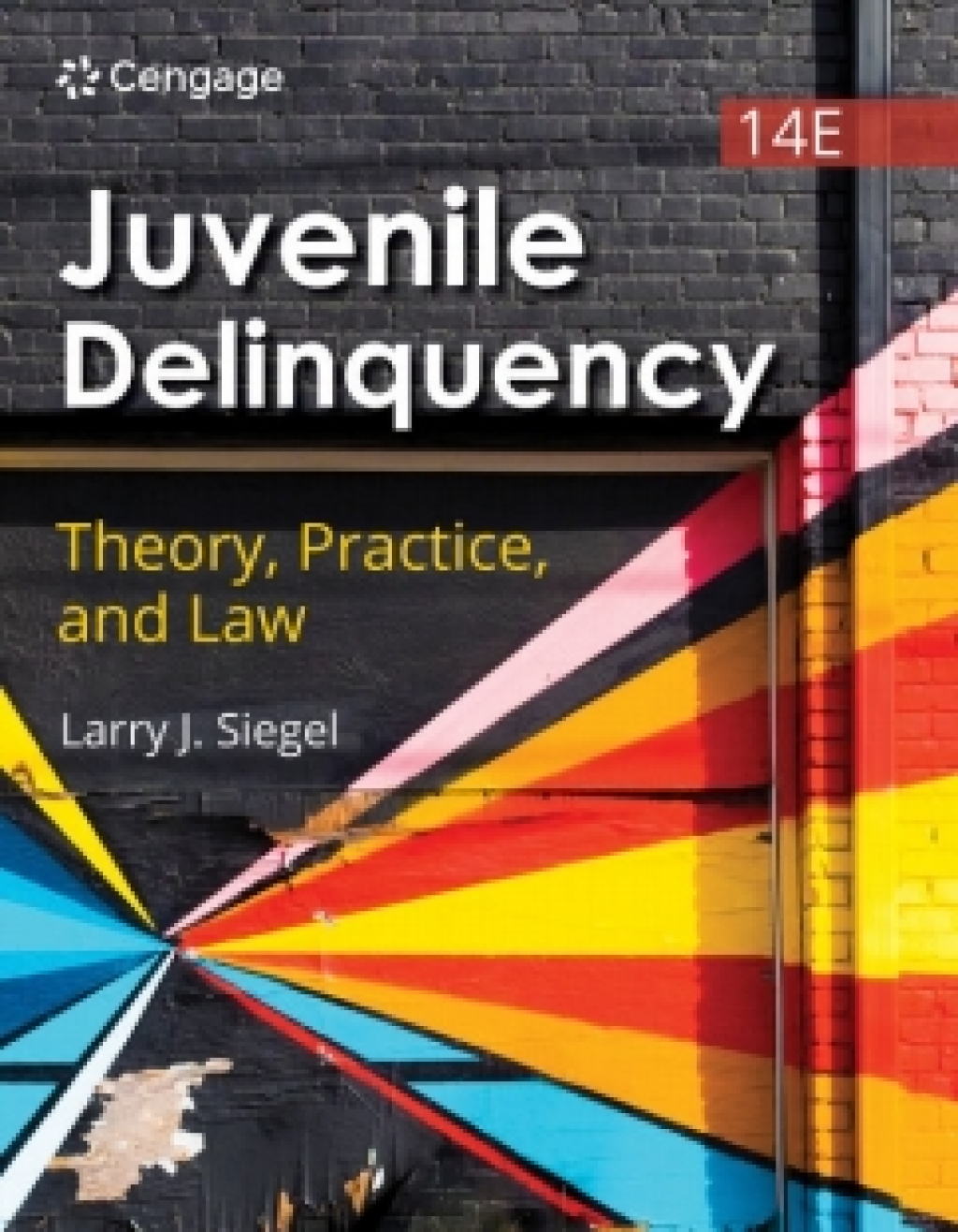 MindTap for Siegel's Juvenile Delinquency: Theory, Practice, and Law, 1 term Instant Access 14th Edition â€“ PDF/EPUB Version Downloadable