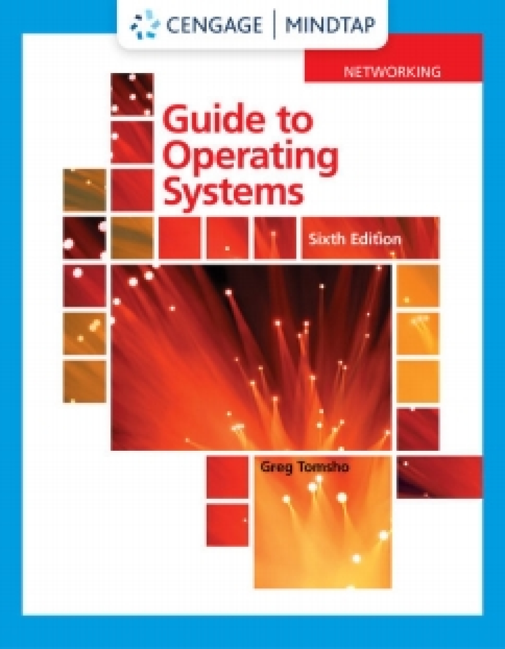 MindTap for Tomsho's Guide to Operating Systems 6th Edition â€“ PDF/EPUB Version Downloadable