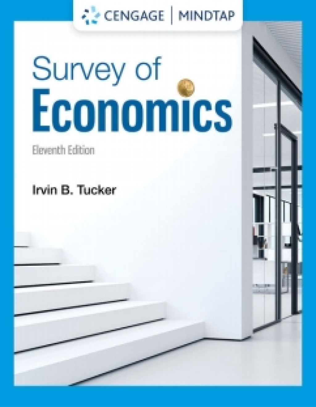 MindTap for Tucker's Survey of Economics, 1 term Instant Access 11th Edition â€“ PDF/EPUB Version Downloadable