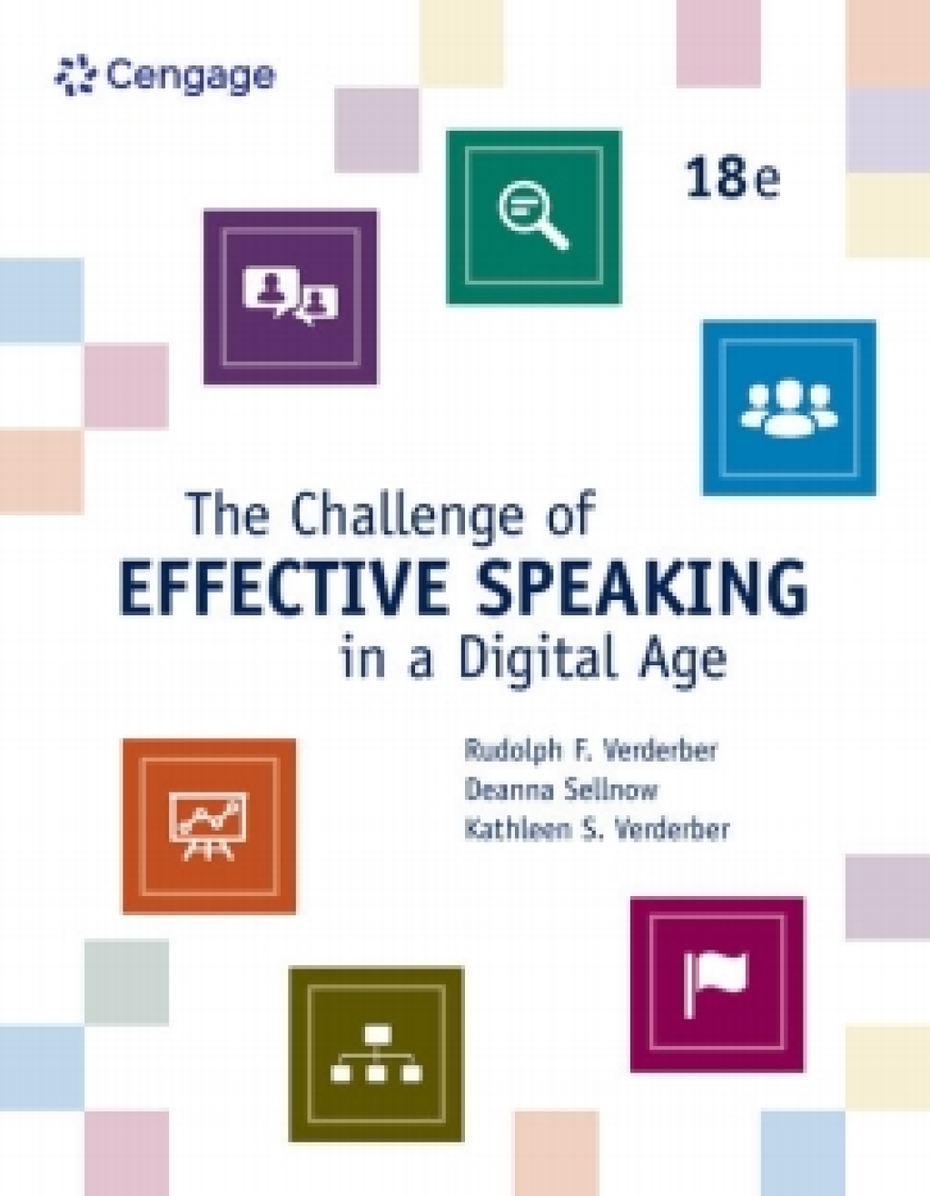 MindTap for Verderber/Sellnow/Verderber's The Challenge of Effective Speaking in a Digital Age, 1 term Instant Access 18th Edition â€“ PDF/EPUB Version Downloadable