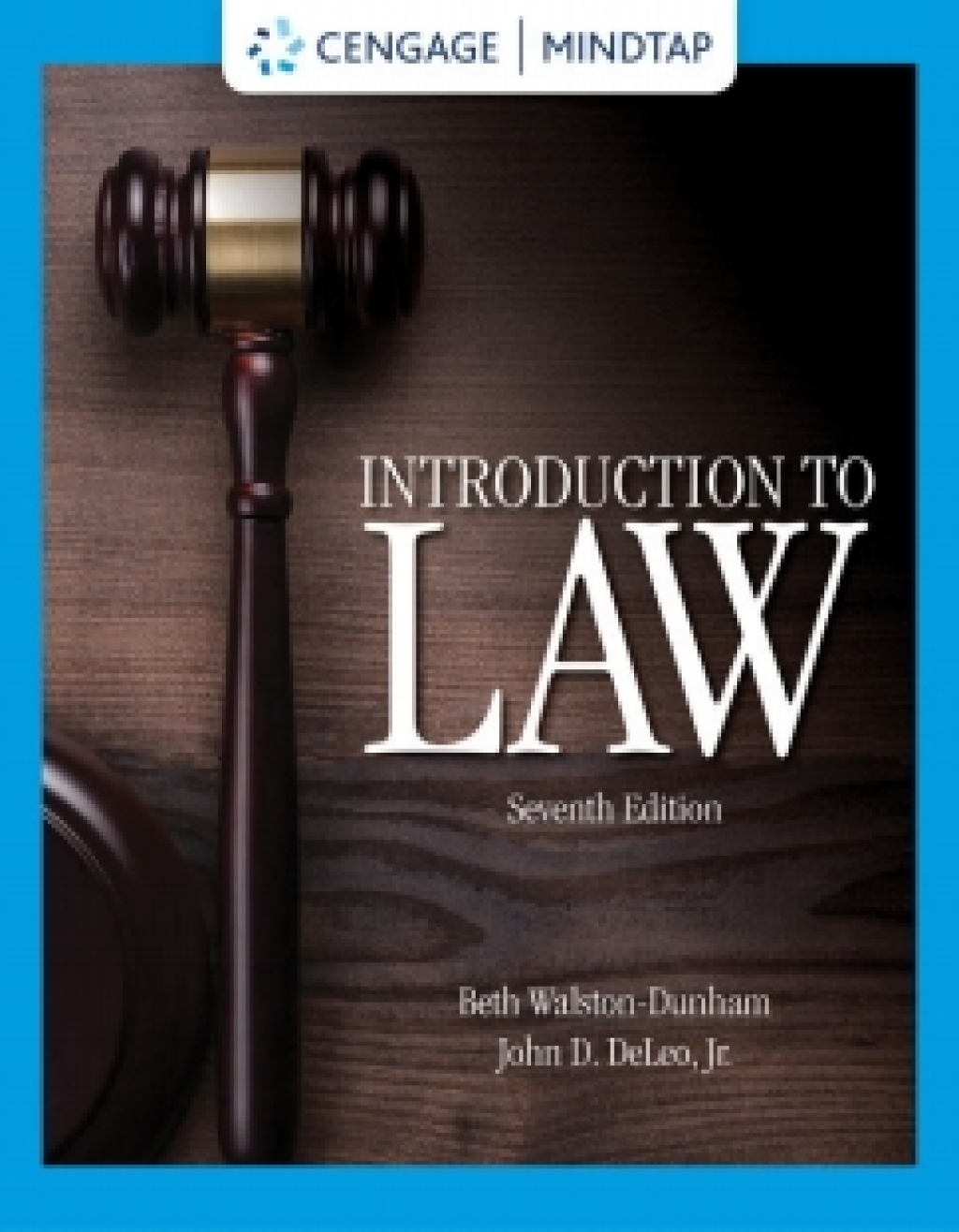 MindTap for Walston-Dunham's Introduction to Law 7th Edition â€“ PDF/EPUB Version Downloadable