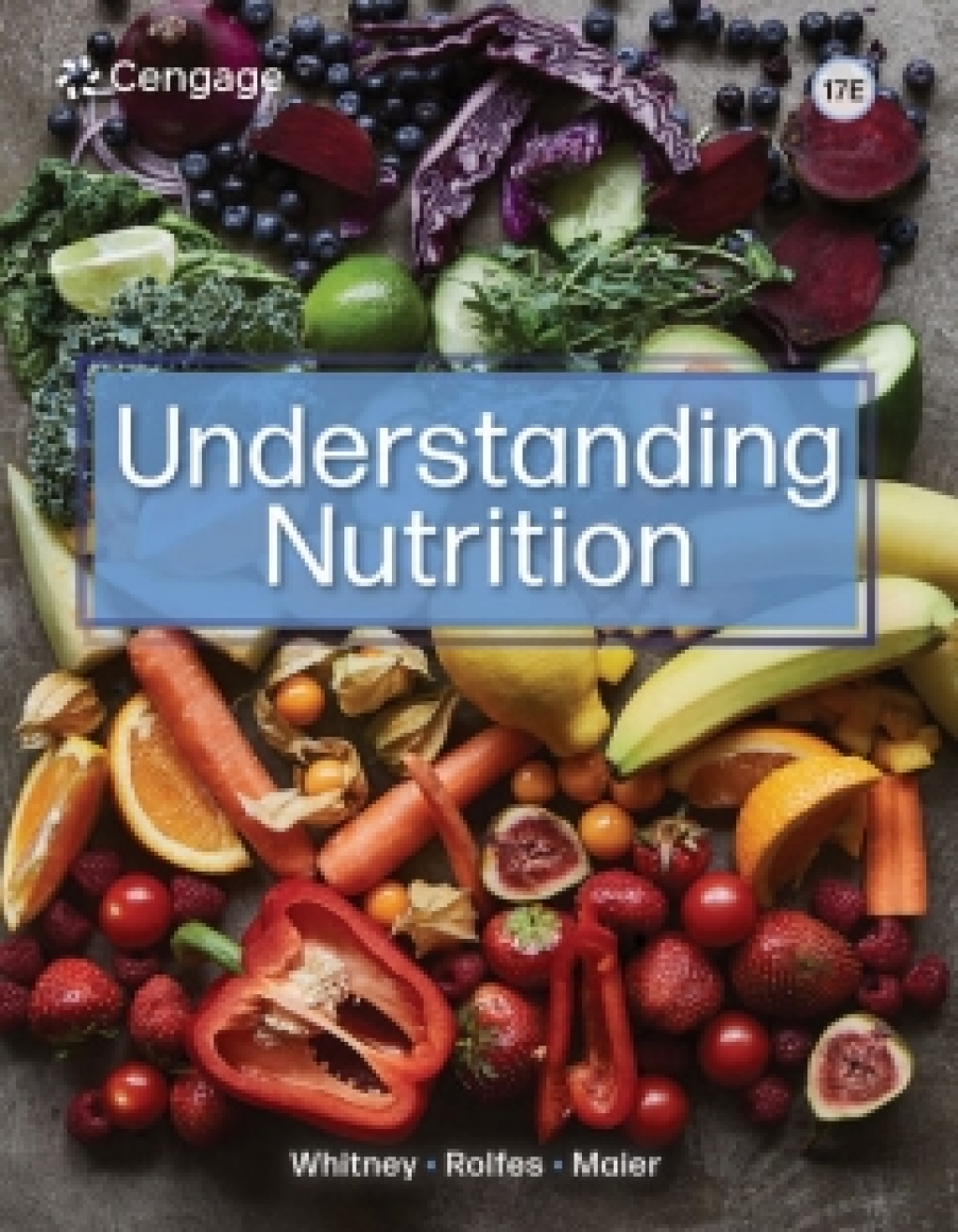 MindTap for Whitney/Rolfes/Maier's Understanding Nutrition, 1 term Instant Access 17th Edition â€“ PDF/EPUB Version Downloadable