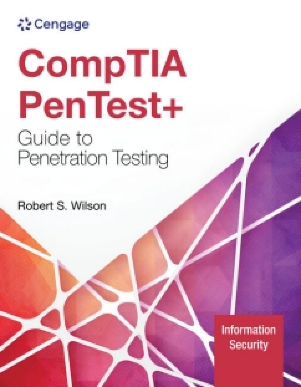 MindTap for Wilson's CompTIA PenTest+ Guide to Penetration Testing, 1 term Instant Access 1st Edition â€“ PDF/EPUB Version Downloadable