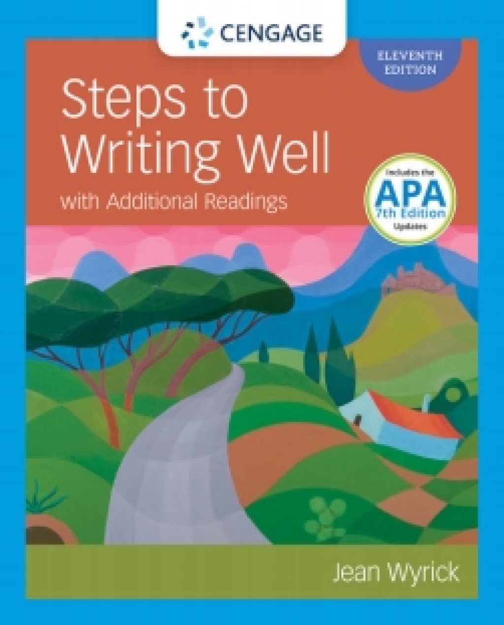 MindTap for Wyrick's Steps to Writing Well with Additional Readings 11th Edition â€“ PDF/EPUB Version Downloadable