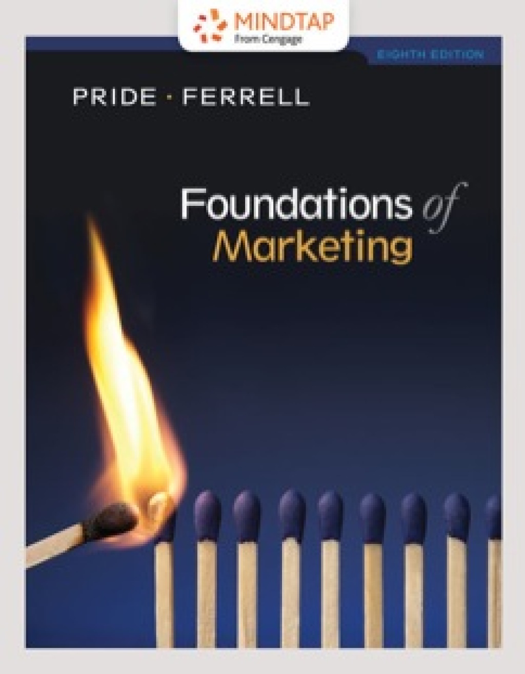 MindTap Marketing for Pride/Ferrell's Foundations of Marketing 8th Edition â€“ PDF/EPUB Version Downloadable