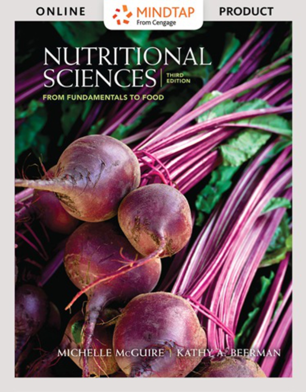 MindTap Nutrition for McGuire/Beermanâ€™s Nutritional Sciences: From Fundamentals to Food 3rd Edition â€“ PDF/EPUB Version Downloadable