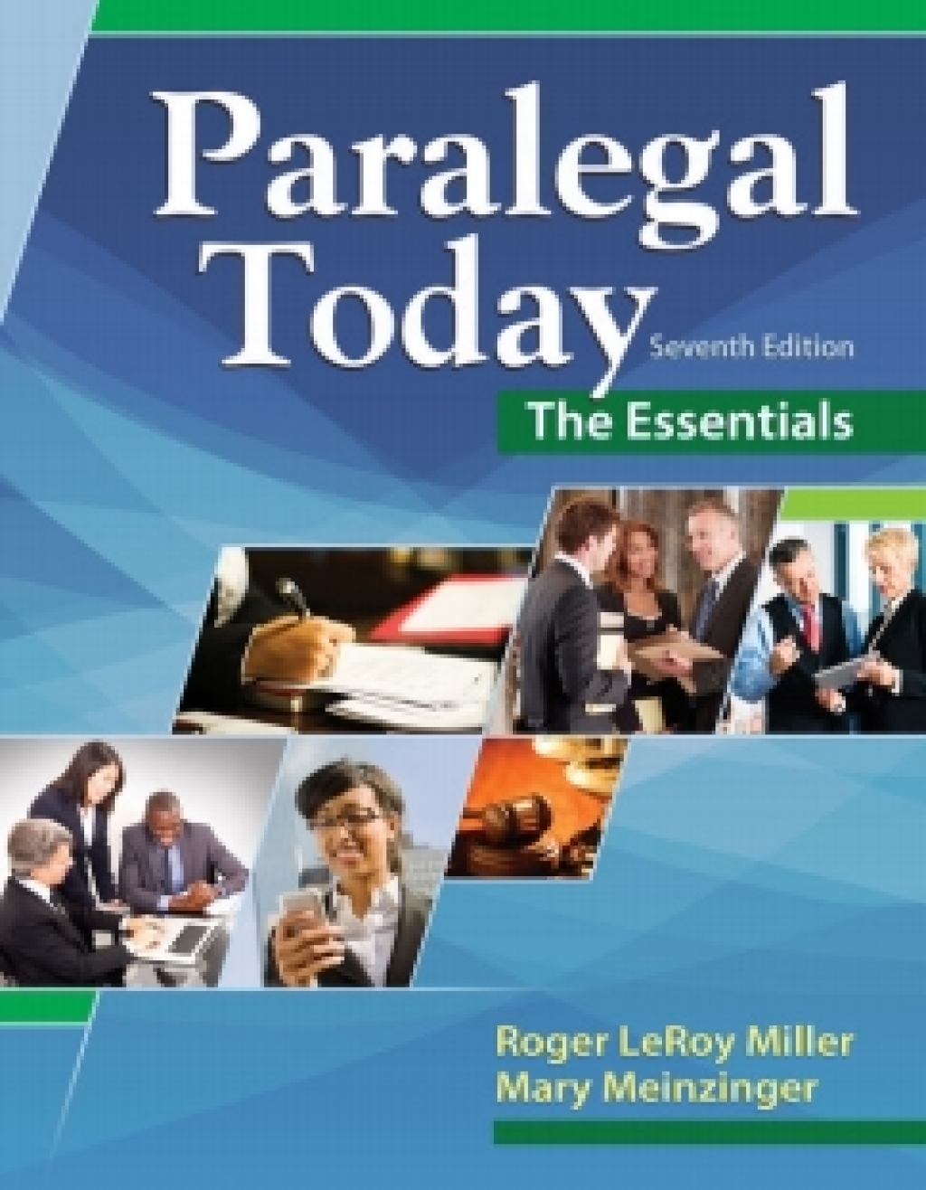 MindTap Paralegal for Miller/Meinzinger's Paralegal Today: The Essentials 7th Edition â€“ PDF/EPUB Version Downloadable