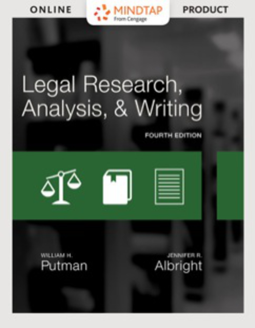 MindTap Paralegal for Putman/Albright's Legal Research, Analysis, and Writing 4th Edition â€“ PDF/EPUB Version Downloadable