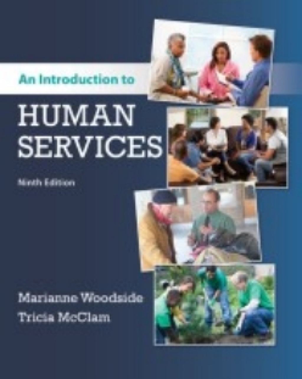 MindTap Reader for Woodside/McClam's An Introduction to Human Services 9th Edition â€“ PDF/EPUB Version Downloadable